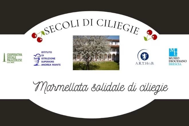 Secoli di Ciliegie — Famiglia a Brescia, lunedì 25 maggio