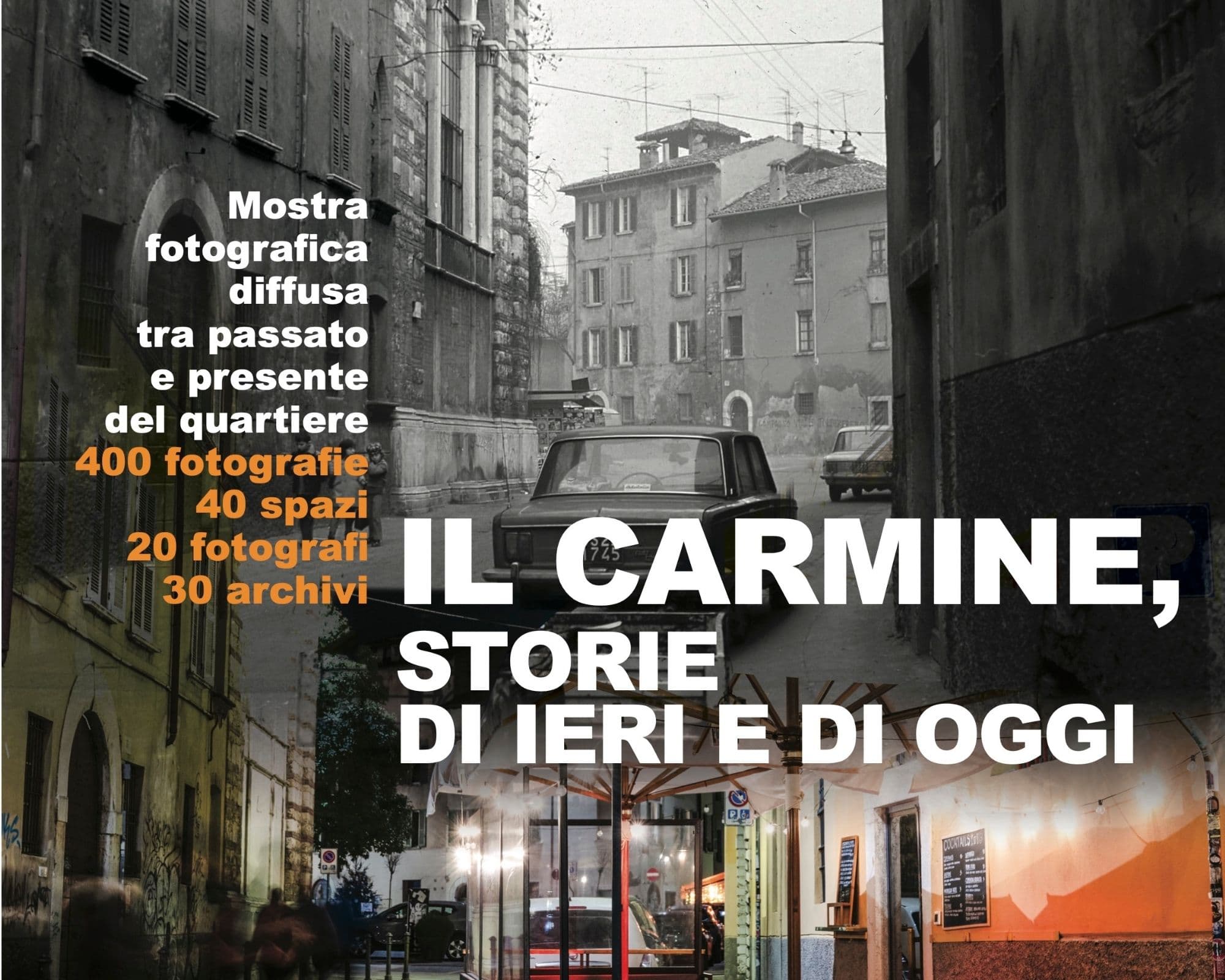 Il Carmine, storie di ieri e di oggi — Cultura a Brescia, 8 maggio – 7 giugno