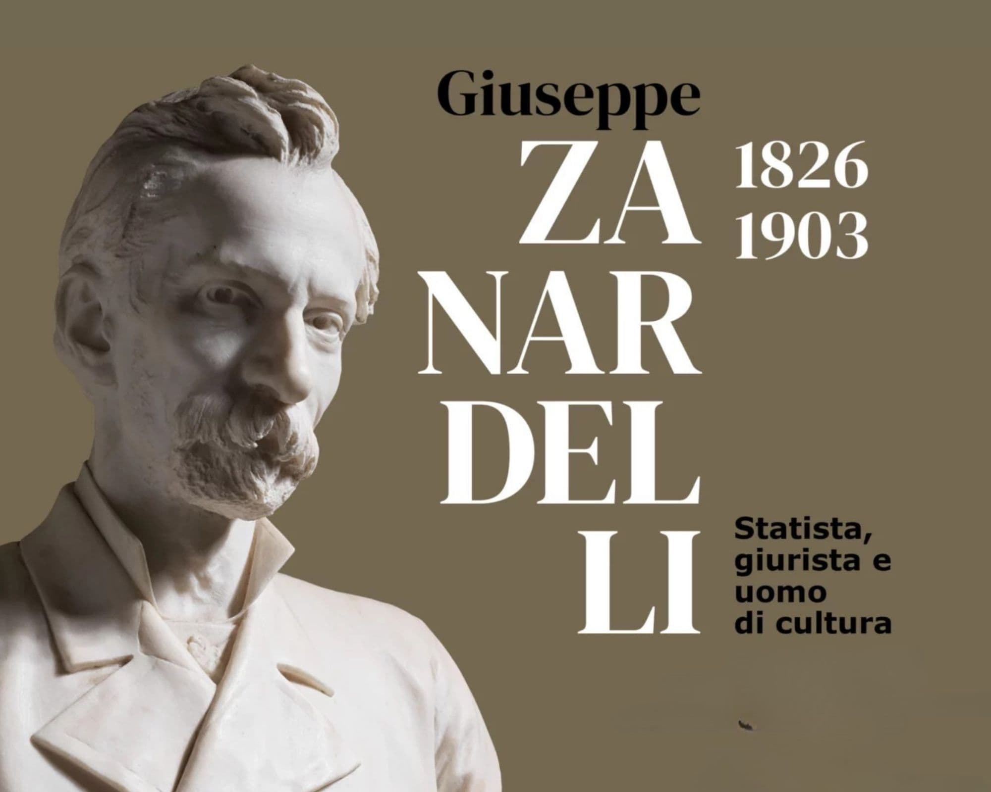 GIUSEPPE ZANARDELLI (1826-1903) Statista, giurista e uomo di cultura — Cultura a Brescia, 16 maggio – 15 novembre