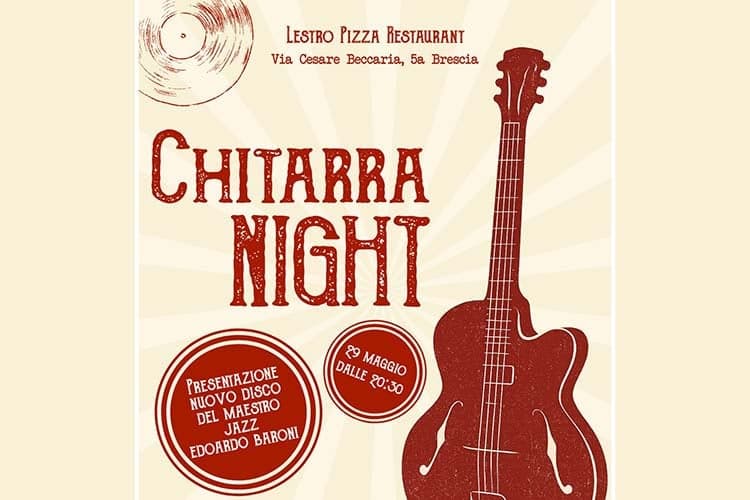 Chitarra Night da Lestro Pizza Restaurant — Musica a Brescia, venerdì 29 maggio