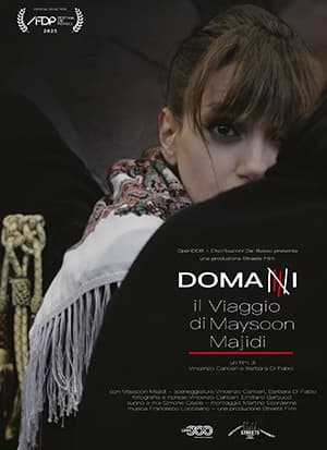 Domani – Il viaggio di Maysoon Majidi — Cinema a Brescia, mercoledì 17 giugno